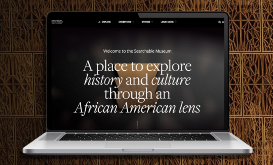 National Museum of African American History and Culture, museum, NMAAHC,Searchable Museum
