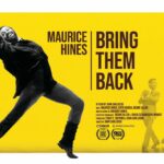 Maurice Hines, Tap Dancer, Choreographer, Actor, Documentary, Bring Them Back, Starz, Brother, Gregory Hines, Actor.