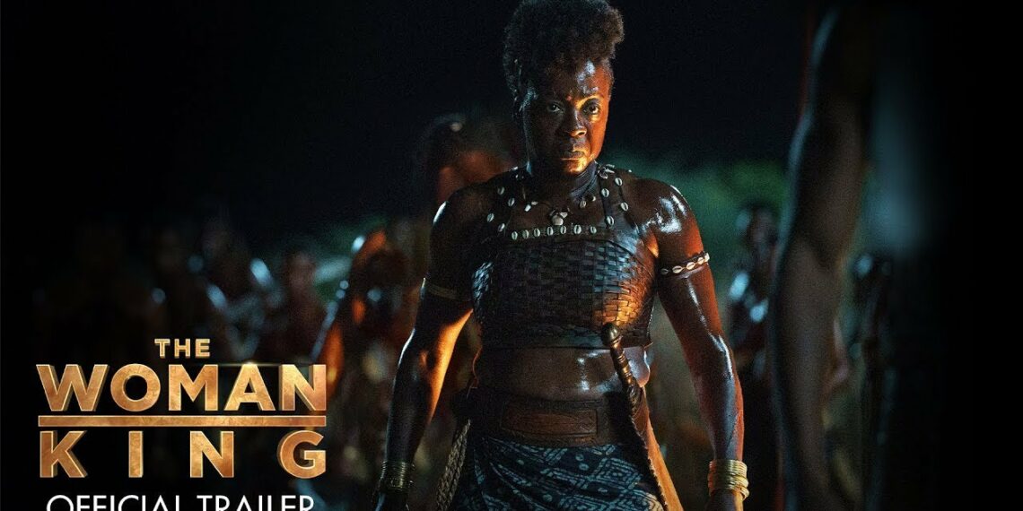 The Woman King film epic movie actress Viola Davis official trailer