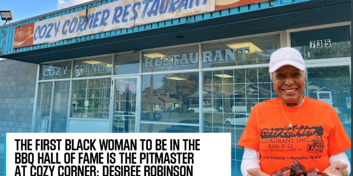 family business, black woman, Memphis, Tennnessee, pitmaster, BBQ, Barbeque Hall of Fame, Cozy Corner Restaurant, Desiree Robinson